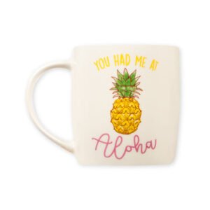 You Had Me At Aloha Pineapple White Mug