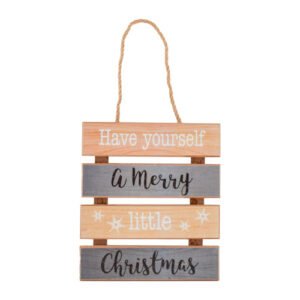 'Have Yourself A Merry Little Christmas' Wooden Hanging Sign
