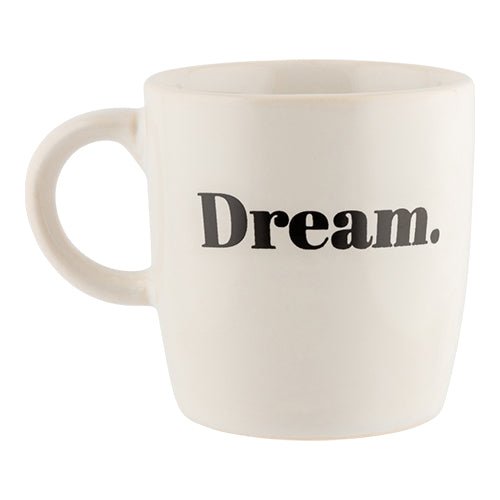 White Slogan Dream Mug