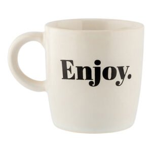 Black & White Enjoy Slogan Mug