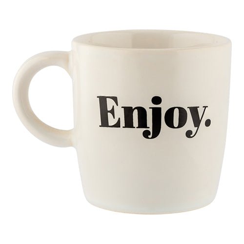 Black & White Enjoy Slogan Mug
